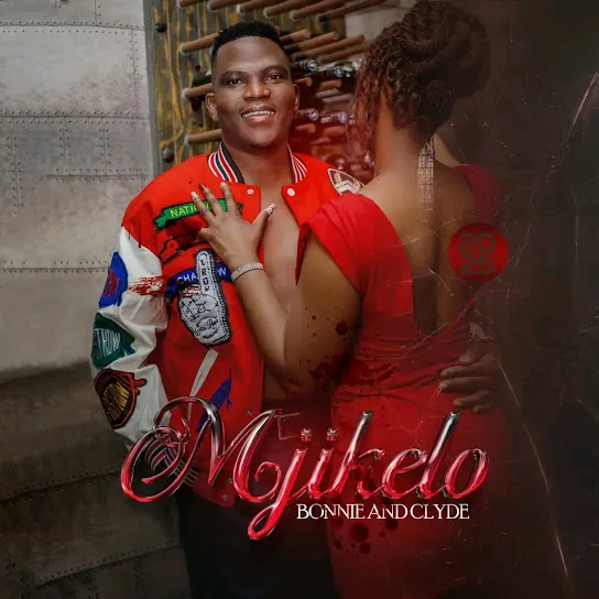 Mjikelo – Bonnie and Cylde (Album)