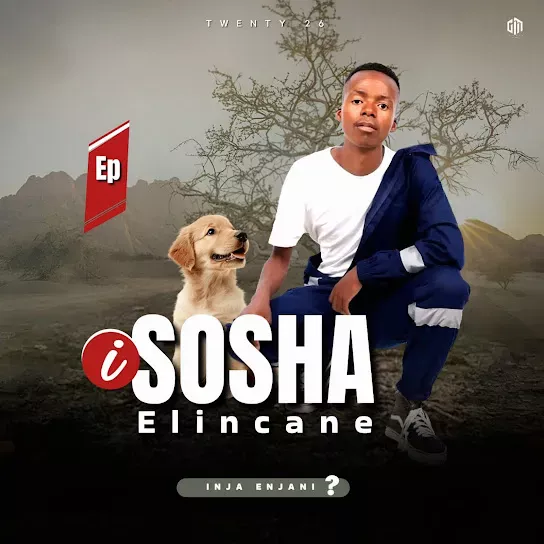 Sosha elincane – Inja Enjani? (EP)